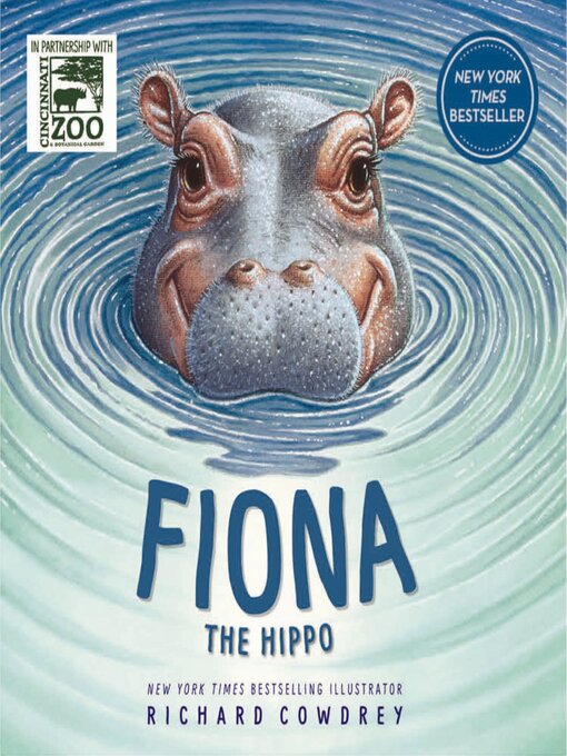 Title details for Fiona the Hippo by Richard Cowdrey - Available